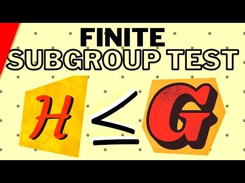 Finite Subgroup Test | Abstract Algebra Exercises