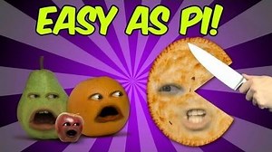 Annoying Orange - Easy as Pi