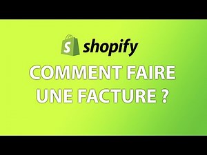 Comment faire une facture sur Shopify pour son client et fournisseur ? - Application de facturation