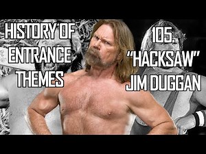 History of Entrance Themes #105. - "Hacksaw" Jim Duggan (WWE)