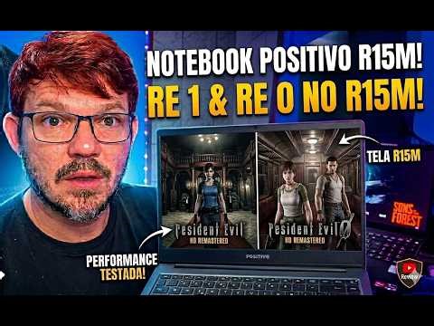 NOTEBOOK POSITIVO VISION R15M RODANDO RESIDENT EVIL 0 E 1