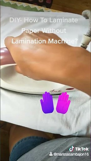 how to laminate paper without lamination machine?