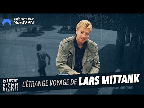 [BONUS] L'étrange voyage de Lars Mittank