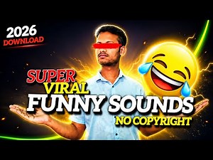 😂Funny Sound Effects NO Copyright | Viral Funny Sound Effects For Video Editing