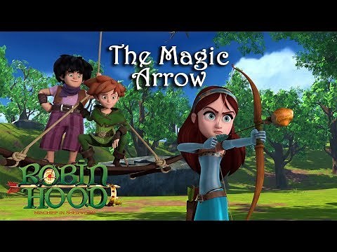 ROBIN HOOD - The Magic Arrow