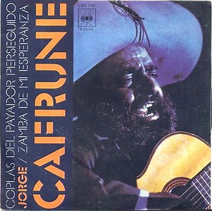 Jorge Cafrune - Coplas Del Payador Perseguido / Zamba De Mi Esperanza