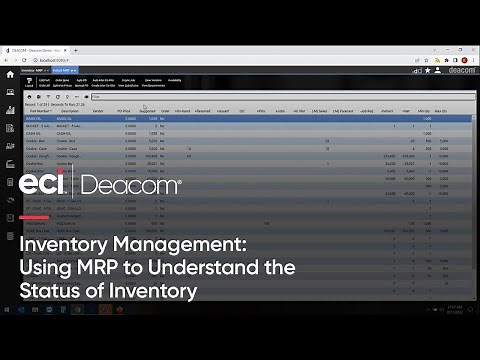 Deacom Inventory Management: Using MRP to Understand the Status of Inventory