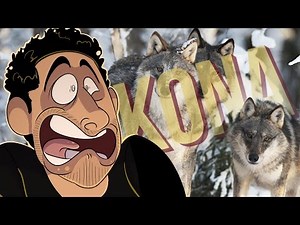 KONA - 02 - Fight Wolves with Your Bare Hands!