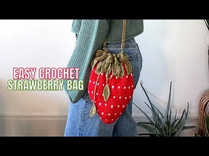 HOW TO CROCHET: BEGINNER FRIENDLY STRAWBERRY BUCKET BAG