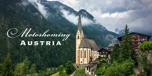 Motorhoming in Austria: Your Ultimate Guide (Videos Inc.)