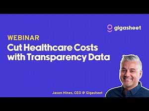 Webinar: Cut Healthcare Costs with Price Transparency Data
