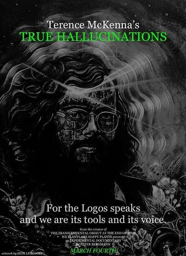 Terence McKenna's True Hallucinations - Movie