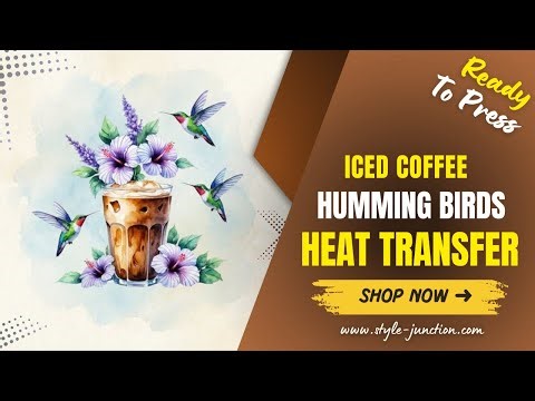 Watercolor Hummingbird & Coffee Heat Transfer | Ready to Press T-Shirt Design
