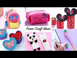 Foam Sheet Craft Ideas | 6 Easy Craft Ideas | Craft Ideas