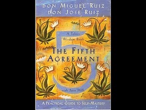 The Fifth Agreement: A Practical Guide to Self-Mastery | The Whispering Shelf