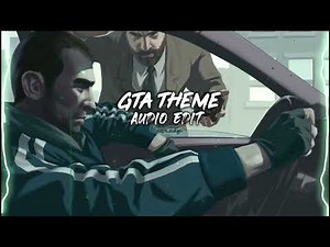 Gta 4 - Theme Song - No copyright 【Edit Audio】