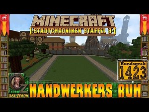 Minecraft #1423 -Stadtchroniken- Handwerkers Ruh [HD+Deutsch]