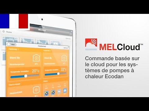 MELCloud – Contrôle à distance des pompes à chaleur Ecodan à l'aide de l'application web.
