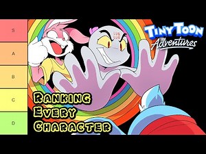 Ranking Every Tiny Toons Adventures Character