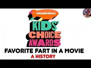 Favorite Fart in a Movie: Nickelodeon Kids Choice Awards (a History)