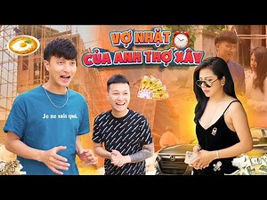 VỢ NHẶT CỦA ANH THỢ XÂY | Phim Tình Cảm Hài Hước Hay Nhất Gãy Movie