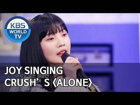 Joy singing Crush’s “Alone” [Happy Together/2020.01.23]