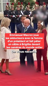 Emmanuel Macron joue les séducteurs avec la femme d’un président et fait péter un câble à Brigitte devant les caméras du monde entier | Le Tribunal Du Net
