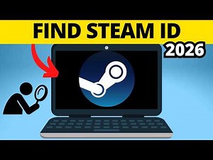 How to Find Steam ID - 2026