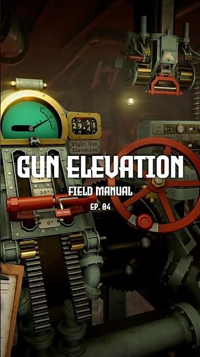 Field Manual 04 // GUN ELEVATION #IronNest #IndieGame #Simulator #Artillery #Strategy