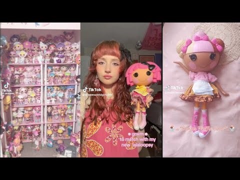 Lalaloopsy Tiktok compilation bc they are comforting