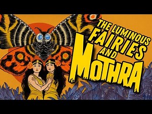 The Mythological and Political Origins of Mothra (ft. Dr. Jeffrey Angles)
