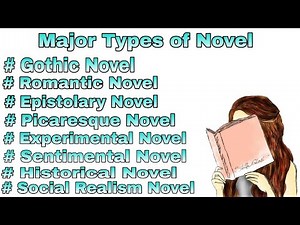 Major Types Of Novel And Definition of Novel