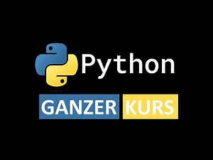 Python lernen | Kompletter Anfängerkurs