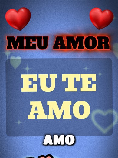 Declarações de Amor: Eu Te Amo Muito