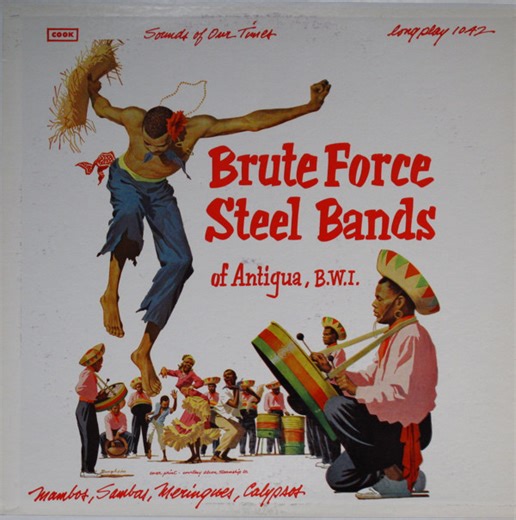 Various - Brute Force Steel Bands Of Antigua, B.W.I.