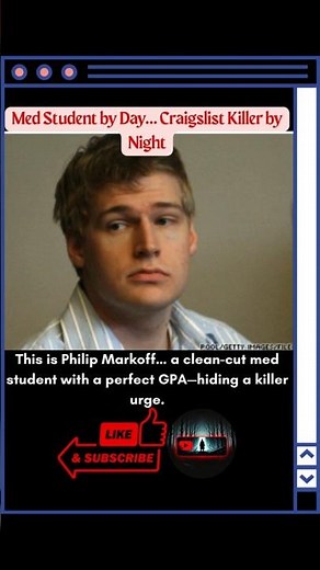The Med Student Who Became the Craigslist Killer | Philip Markoff True Crime Story