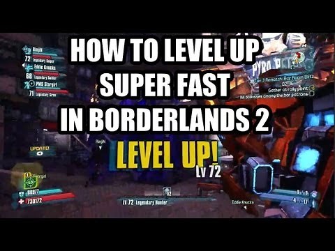How to Level Up fast in Borderlands 2 (Boost to Level 72)