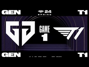 [LCK CL]【GEN vs T1】第一局速看丨2024LCK CL春季赛第四周第一日丨20240205