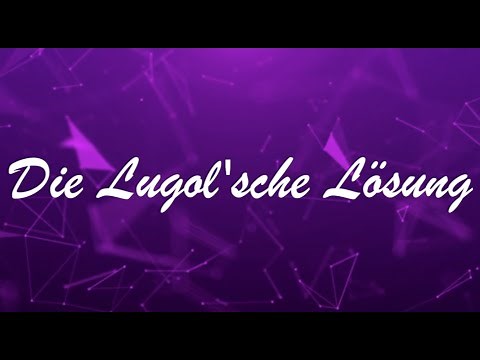 Lugol's solution - iodine solution