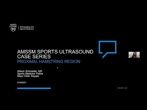 Proximal Hamstring Region with Dr. Allison Schroeder | AMSSM Sports Ultrasound Case Presentation