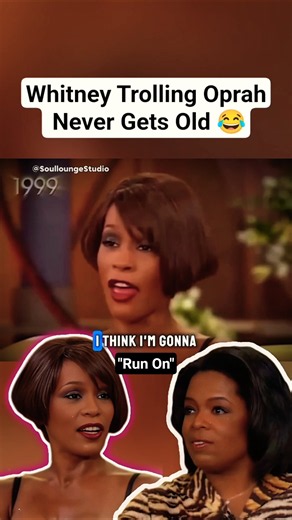 Whitney Houston Trolling Oprah Never Gets Old 😂