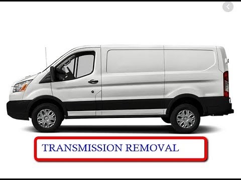 2016 FORD TRANSIT 250 TRANSMISSION REMOVAL