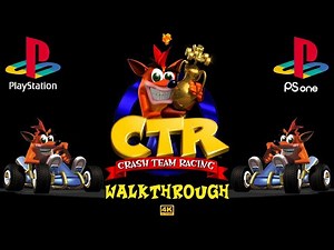 Crash Team Racing (1999) 101% Walkthrough (Adventure Mode) - PS1/DuckStation 4K-UHD