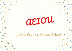 Lời bài hát AEIOU - Justin Quiles, Robin Schulz | AEIOU Lyrics