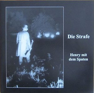 Die Strafe - Henry Mit Dem Spaten