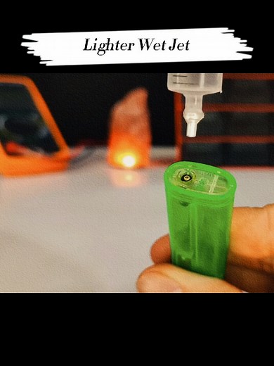 Lighter Wet Jet Trick: Lifehacks and Tips