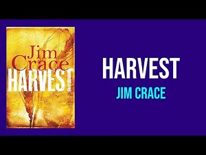 Harvest by Jim Crace - Summary and Analysis