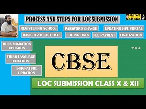 CBSE: PROCESS AND STEPS FOR LOC SUBMISSION; HPE, OASIS R 2.0, E-PAREEKSHA