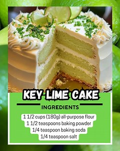 4.9K views · 24 reactions | Key Lime Cake Ingredients: 1 1/2 cups...