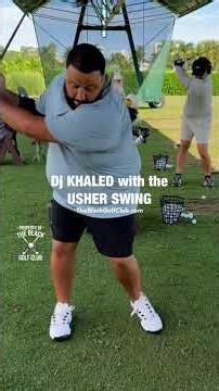 DJ KHALED show his USHER SWING